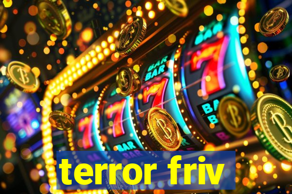 terror friv