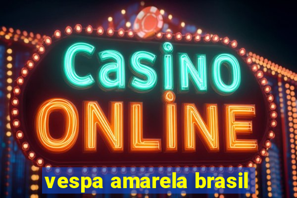 vespa amarela brasil