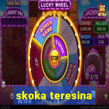 skoka teresina