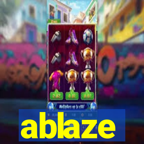 ablaze