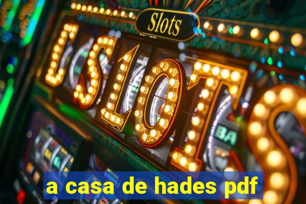 a casa de hades pdf