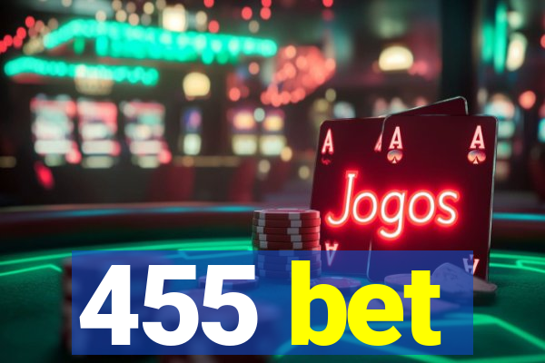 455 bet