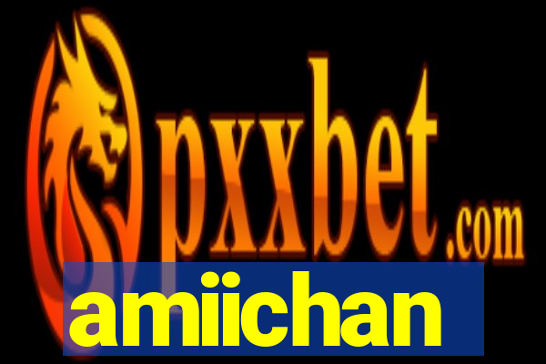 amiichan
