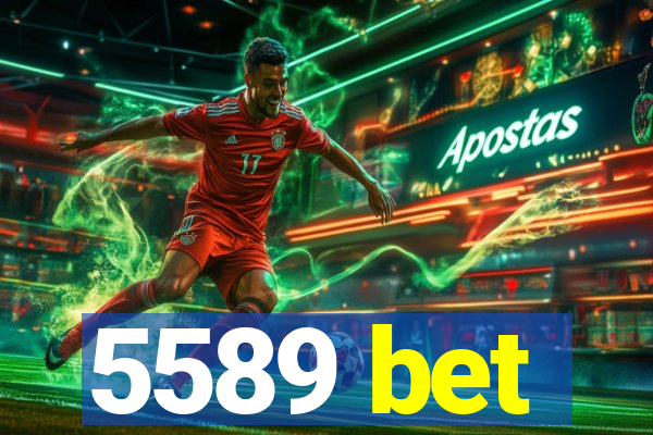5589 bet