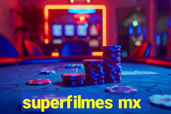 superfilmes mx