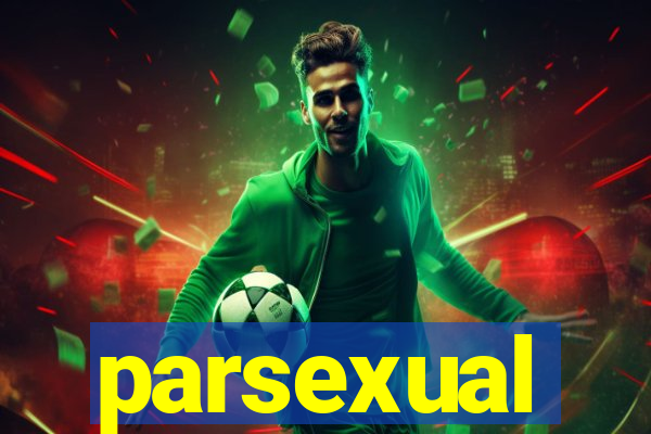 parsexual