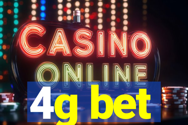 4g bet