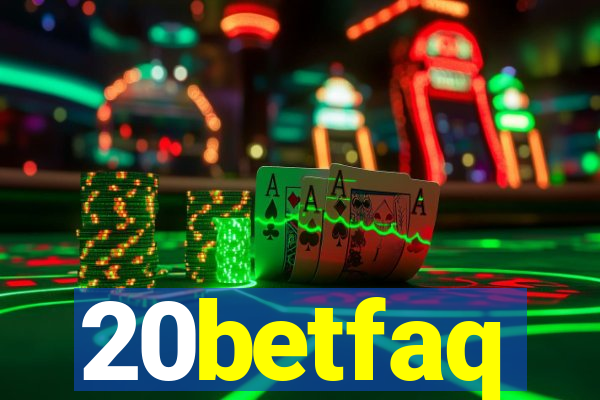 20betfaq