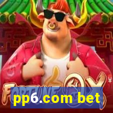pp6.com bet
