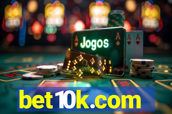 bet10k.com