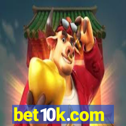 bet10k.com