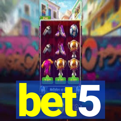 bet5