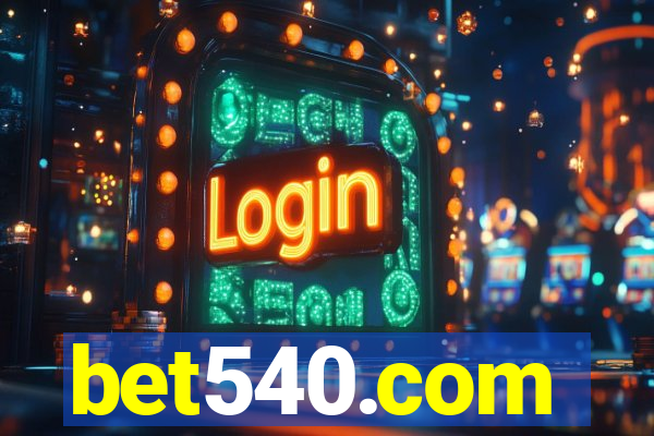 bet540.com