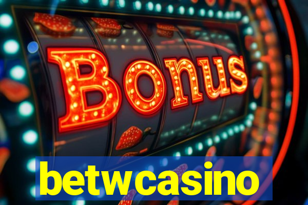 betwcasino