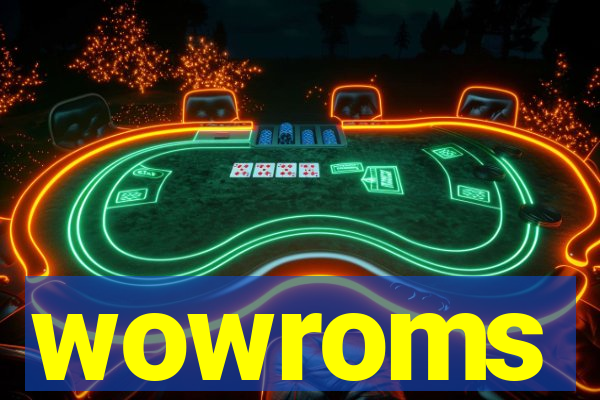 wowroms