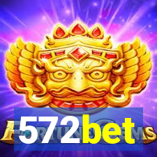 572bet