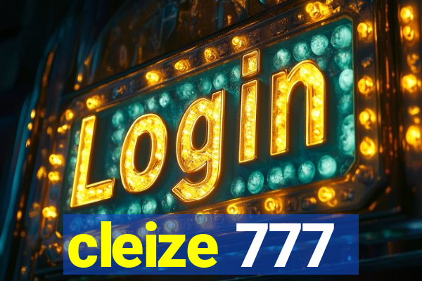 cleize 777