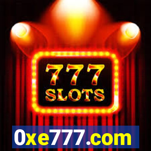 0xe777.com