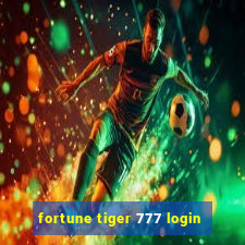 fortune tiger 777 login