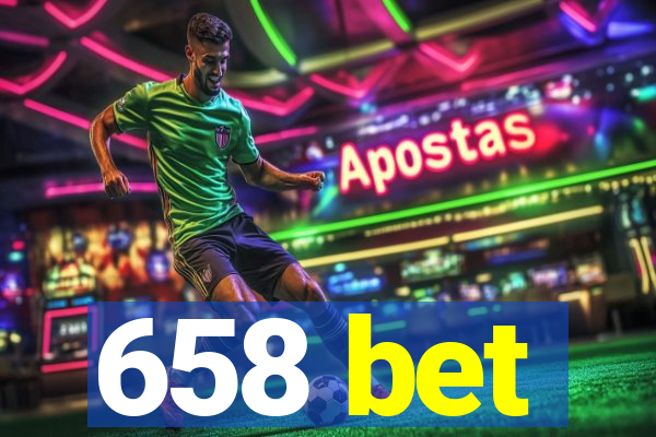 658 bet