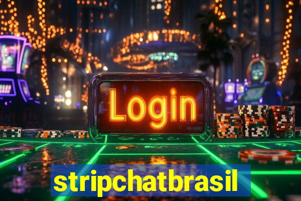 stripchatbrasil