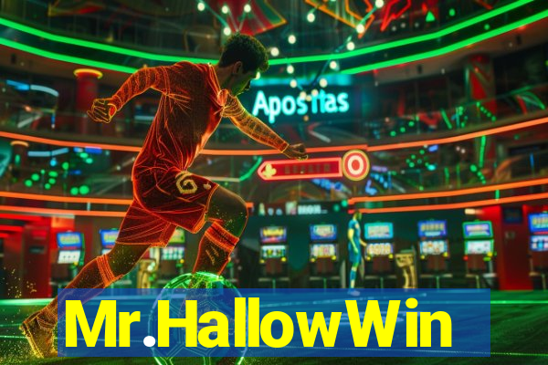 Mr.HallowWin
