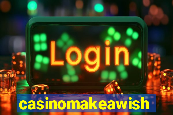 casinomakeawish