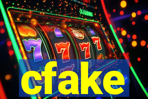 cfake