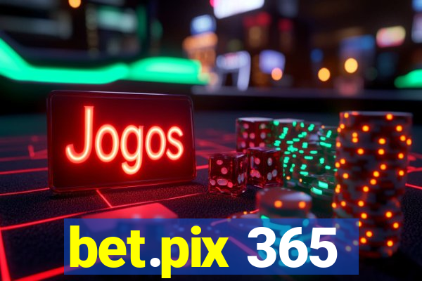 bet.pix 365