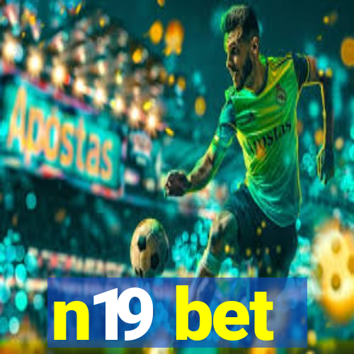 n19 bet