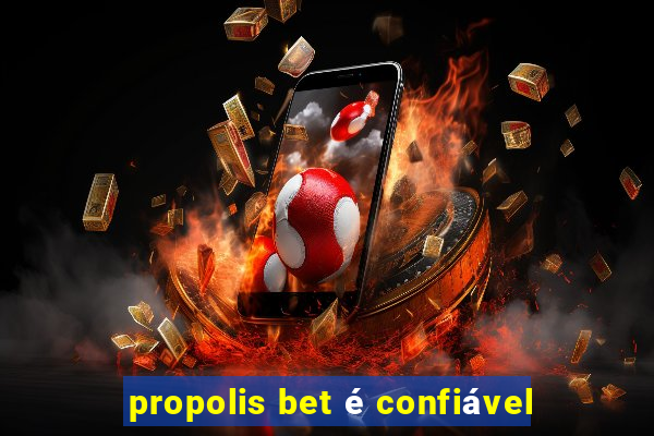 propolis bet é confiável