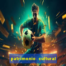 patrimonio cultural material e imaterial da bahia