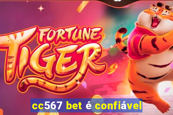 cc567 bet é confiável