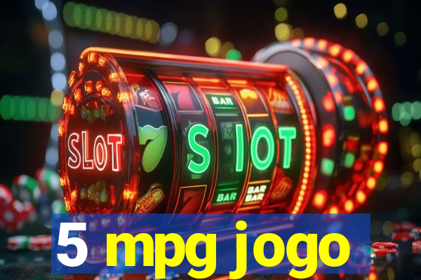 5 mpg jogo