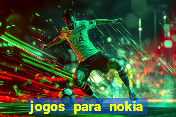 jogos para nokia asha 200