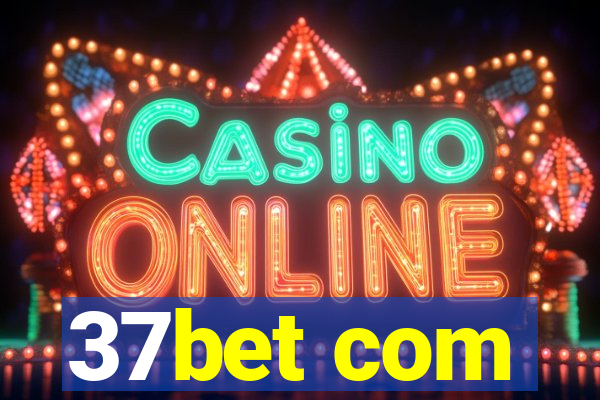 37bet com