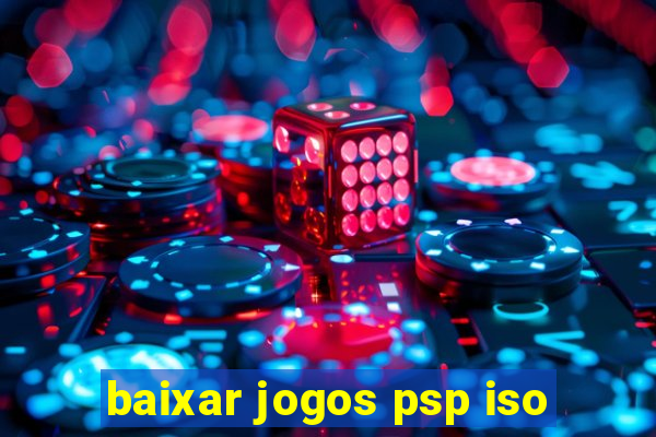 baixar jogos psp iso