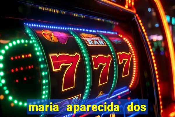 maria aparecida dos santos viana