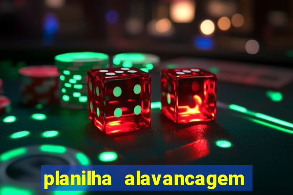 planilha alavancagem de banca