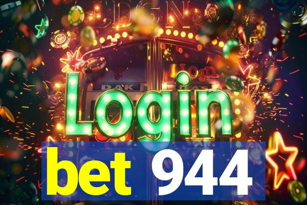 bet 944