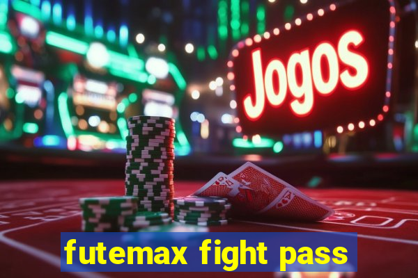 futemax fight pass