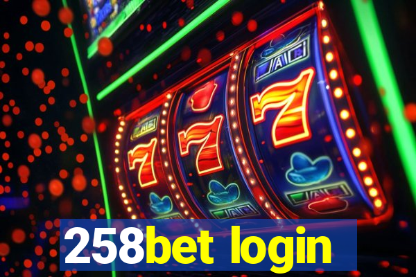 258bet login
