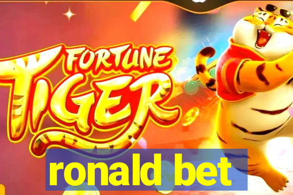ronald bet