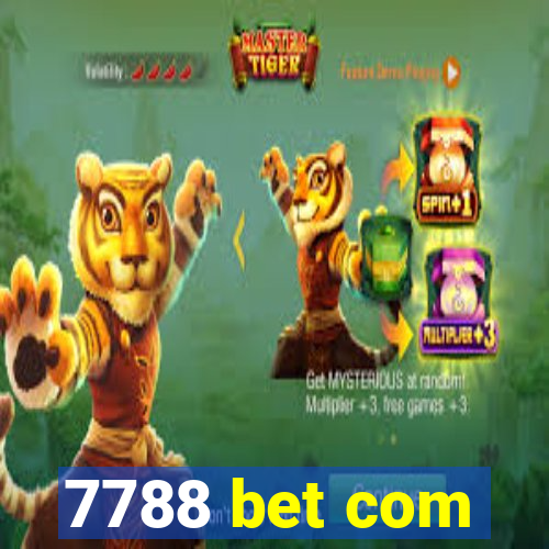 7788 bet com