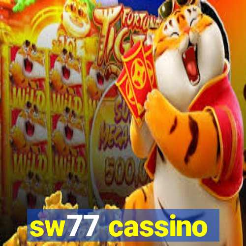 sw77 cassino