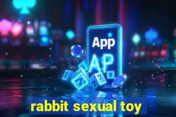 rabbit sexual toy