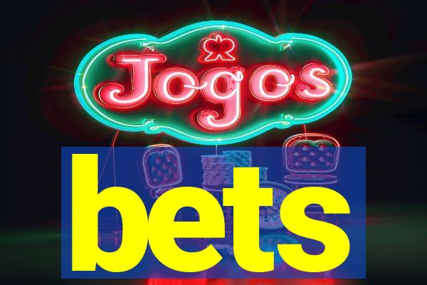 bets