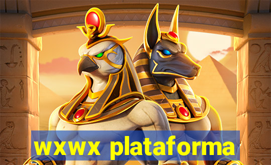 wxwx plataforma