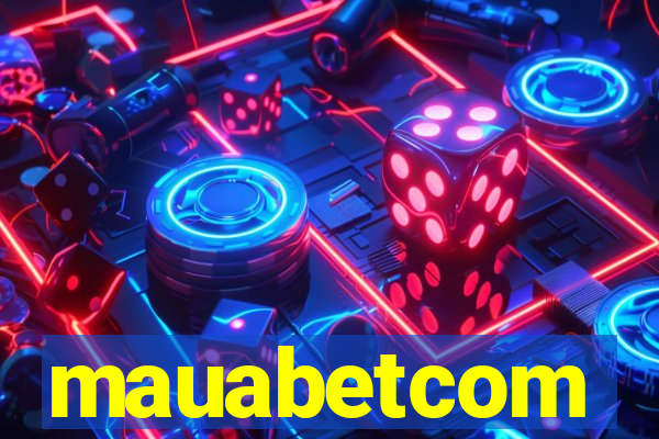 mauabetcom