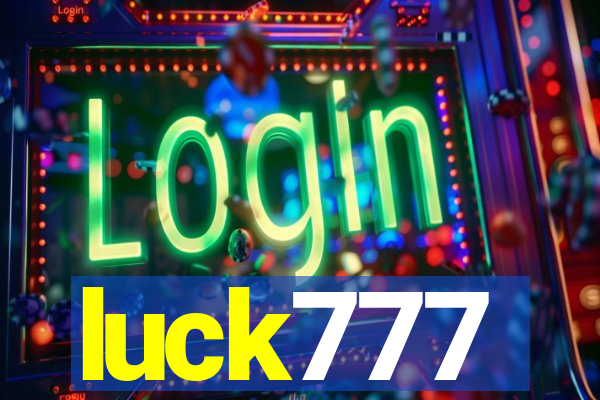 luck777